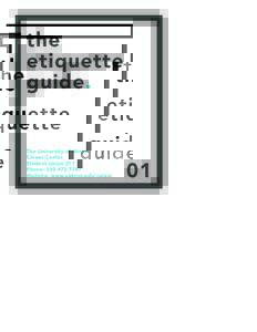 the etiquette guide. The University of Akron Career Center Student Union 211