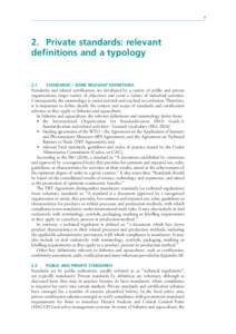 7  2. Private standards: relevant definitions and a typology  2.1