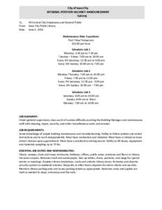 City of Iowa City EXTERNAL POSITION VACANCY ANNOUNCEMENT icpl.org To: All Current City Employees and General Public From: Iowa City Public Library