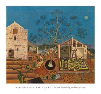 national gallery of art   The Farm (La masía)  by Joan Miró, 1921 – 1922 Art in the Classroom  National Gallery of Art, Washington