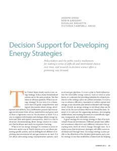 J O S E P H A R VA I R O B I N G R E G O RY DOUGLAS BESSETTE V I C TO R I A C A M P B E L L- A R VA I  Decision Support for Developing