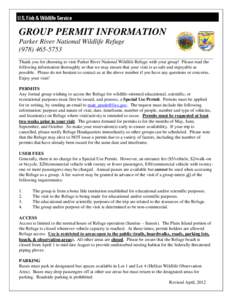 GROUP PERMIT INFORMATION Parker River National Wildlife Refuge[removed]Thank you for choosing to visit Parker River National Wildlife Refuge with your group! Please read the following information thoroughly so tha