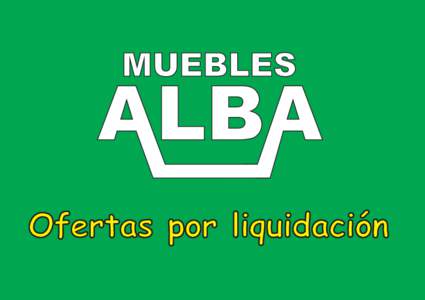 MUEBLES  Ofertas por liquidación