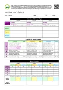 Please fill clearly and sign before showing your Grades. In case of discrepancy, this Protocol is considered correct (IYNT Regulations, Ch. 2, I, 8). No Grade can be corrected retroactively (IYNT Regulations, Ch. 1, IX, 