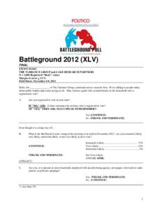 Battleground[removed]XLV) FINAL STUDY #13161 THE TARRANCE GROUP and LAKE RESEARCH PARTNERS N = 1,000 Registered “likely” voters