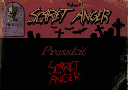 f  Presskit Scarlet Anger was founded by vocalist Joe Block and guitarist Fred Molitor in[removed]The band plays thrash metal with remarkeable melodies and choruses to scream along.
