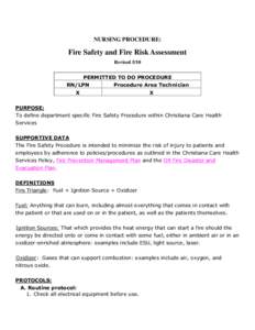 NURSING PROCEDURE:  Fire Safety and Fire Risk Assessment Revised 5/10 PERMITTED TO DO PROCEDURE RN/LPN