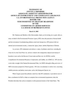 TESTIMONY OF STEVEN J. SHIMBERG ASSOCIATE ASSISTANT ADMINISTRATOR OFFICE OF ENFORCEMENT AND COMPLIANCE ASSURANCE: U.S. ENVIRONMENTAL PROTECTION AGENCY BEFORE THE SUBCOMMITTEE ON MILITARY READINESS OF THE COMMITTEE ON ARM