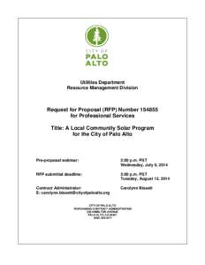 Utilities Department Resource Management Division Request for Proposal (RFP) Numberfor Professional Services Title: A Local Community Solar Program
