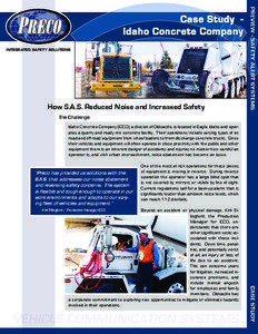 INTEGRATED SAFETY SOLUTIONS  How S.A.S. Reduced Noise and Increased Safety