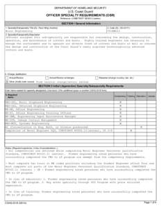 DEPARTMENT OF HOMELAND SECURITY  U.S. Coast Guard OFFICER SPECIALTY REQUIREMENTS (OSR) Reference: COMDTINST M5300.3 (series)