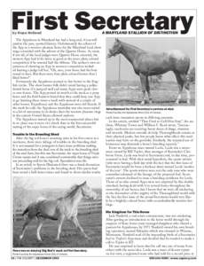 First Secretary by Hope Holland The Appaloosa in Maryland has had a long and, if you will pardon the pun, spotted history. Unfortunately the advent of the App as a western pleasure horse for the Maryland local show