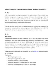 Nuclear safety / Public safety / Safety culture / Occupational safety and health / CHSC / Health and Safety Executive / Health and Safety at Work etc. Act / Lone worker / Safety / Risk / Prevention