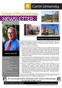 School of Physiotherapy  NEWSLETTER DECEMBERMessage from Head of School