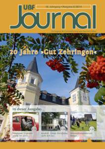 Journal UBF 18. Jahrgang • Ausgabe 2 / 2014  Ein Magazin der Unternehmensgruppe Burchard Führer