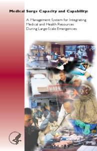 United States Department of Homeland Security / Incident management / Disaster preparedness / National Response Framework / National Incident Management System / Incident Command System / Office of the Assistant Secretary for Preparedness and Response / Nims / National Response Plan / Emergency management / Public safety / Management