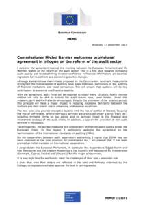 EUROPEAN COMMISSION  MEMO Brussels, 17 December[removed]Commissioner Michel Barnier welcomes provisional