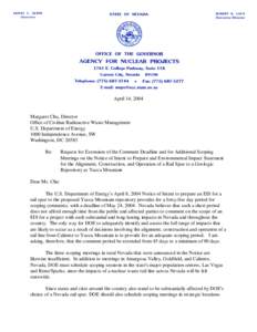 Letter from Robert Loux to Margaret Chu requesting an extension of time for comments on the DOE's Notice of Intent to prepare an EIS for the proposed Caliente rail spur and asking for additional public scoping meeti