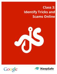 Class 3_Identify Tricks and Scams Online_FINAL