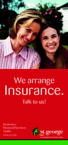 We arrange  Insurance. Talk to us!  Insurance