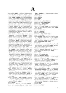 A A BACA (plant) ábaka; ... plant (typ- producing the hem p-like fiber called abaca), *upas; ... plant (typ- wild, not suitable for making clothin g or rope), *agutay, *amúkid; bristle-like appendages on the ... plant,