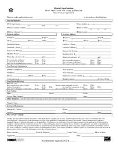 Rental Application  Please PRINT dark and clearly in black ink One person per application  I hereby make application to rent