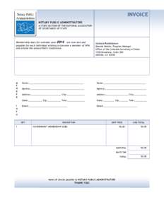 INVOICE NOTARY PUBLIC ADMINISTRATORS A STAFF SECTION OF THE NATIONAL ASSOCIATION OF SECRETARIES OF STATE  Membership dues for calendar year 2014