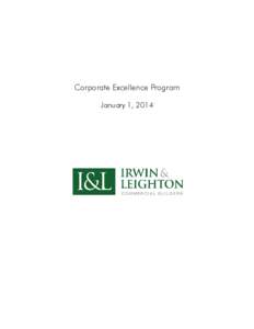 Corporate Excellence Program January 1, 2014 Corporate Excellence Program (cont.) To The Employees of Irwin & Leighton: