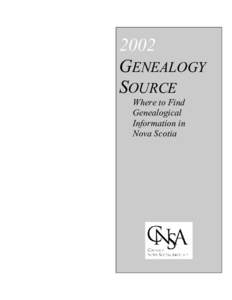 2002 GENEALOGY SOURCE Where to Find Genealogical Information in