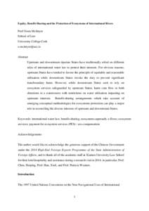 Equity, Benefit-Sharing and the Protection of Ecosystems of International Rivers  Prof Owen McIntyre School of Law University College Cork 