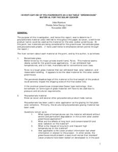 INVESTIGATION OF POLYCARBONATE AS A SUITABLE “GREENHOUSE” MATERIAL FOR THE SOLAR COOKER John Harrison Florida Solar Energy Center November 2001
