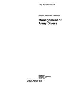 Army Regulation 611–75  Personnel Selection and Classification Management of Army Divers