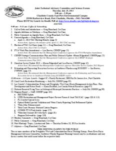 Joint Technical Advisory Committee and Science Forum Thursday July 25, 2013 9:00 am – 3:30 pm Charlotte County East Port Environmental Campus[removed]Harborview Road, Port Charlotte, Florida[removed]