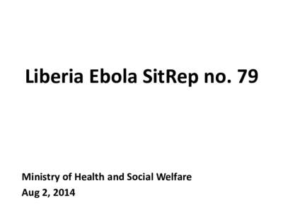 Liberia Ebola SitRep no. 50