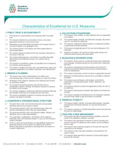 Characteristics of Excellence for U.S. Museums 1. PUBLIC TRUST & ACCOUNTABILITY 4. COLLECTIONS STEWARDSHIP  1.1