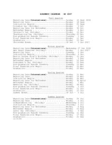 ACADEMIC CALENDAR  AY 2007 Fall Quarter Reporting Date(InternationalSunday