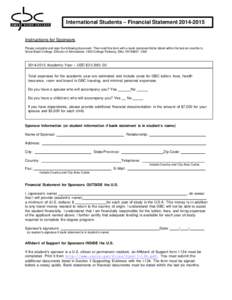 International Students – Financial Statement[removed]Instructions for Sponsors Please complete and sign the following document. Then mail this form with a bank statement/letter dated within the last six months to Gre