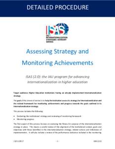 DETAILED PROCEDURE  Assessing Strategy and Monitoring Achievements ISAS (2.0): the IAU program for advancing internationalization in higher education