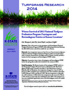 Turfgrass Research  	2014 Winter Survival of 2013 National Turfgrass Evaluation Program Zoysiagrass and