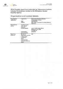 Date submitted: Unique report number: 97i5gvpsaspublic report form submitted by Telecommunications Industry Ombudsman Limited to the Workplace Gender Equality Agency