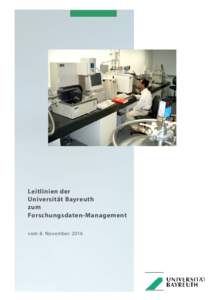 Leitlinien der Universität Bayreuth zum Forschungsdaten-Management vom 8. November 2016