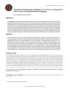 J. Acad. Entomol. Soc. 8: [removed]Detection of insect pests of grapes, Vitis vinifera, in vineyards of Nova Scotia through pheromone trapping N. Kirk Hillier and José Lefebvre