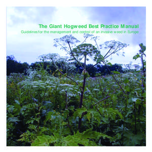 The Giant Hogweed Best Practice Manual Guidelines for the management and control of an invasive weed in Europe Giant_alien_vers3.pmd  45