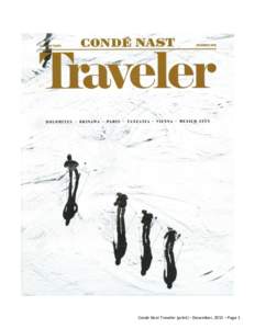 Conde Nast Traveler (print) – December, 2015 – Page 1  Conde Nast Traveler (print) – December, 2015 – Page 2 Conde Nast Traveler (print) – December, 2015 – Page 3
