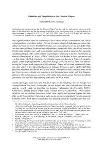 Kritisches und Exegetisches zu den Carmina Priapea von GERRIT KLOSS, Göttingen Starting from the presuppositions, that the „Carmina Priapea“ are the work of a single author, who wrote in the times of Martial or late