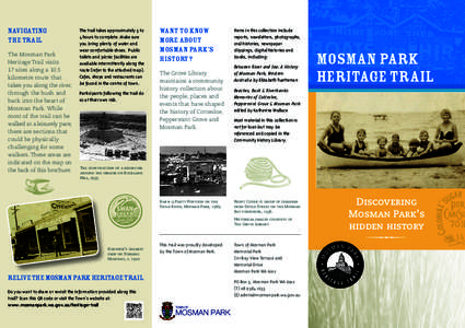 navigating the trail The Mosman Park Heritage Trail visits 17 sites along a 10.5 kilometre route that
