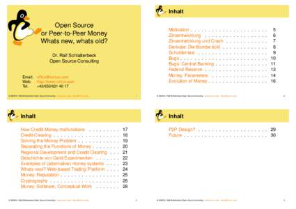 Inhalt  Open Source or Peer-to-Peer Money Whats new, whats old?