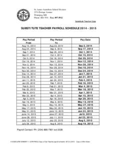 St. James-Assiniboia School Division 2574 Portage Avenue Winnipeg, MB Phone: [removed]Fax: [removed]Substitute Teacher Copy