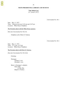 Alexander Haig / John Ehrlichman / Richard Nixon / John Dean / Rose Mary Woods / Ron Ziegler / Haig / Watergate tapes / Politics of the United States / United States / Watergate scandal