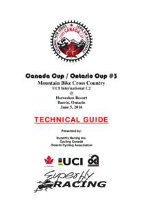 Canada Cup / Ontario Cup #3 Mountain Bike Cross Country UCI International C2 @ Horseshoe Resort Barrie, Ontario